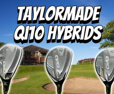 Taylormade Qi10 Hybrids Review - The BEST of 2024?!