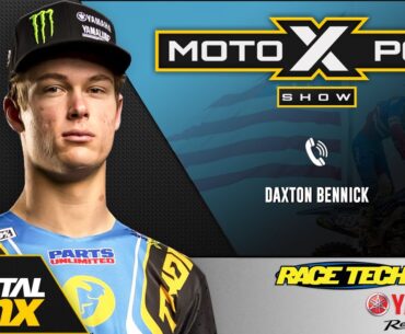 MotoXpod Show Ep320 | Ft. Daxton Bennick