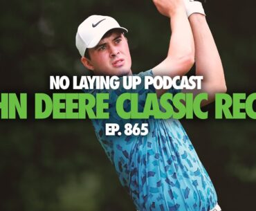 Ranking the 10 BEST golfers in the world + 2024 John Deere Classic Recap | NLU Pod, Ep 865