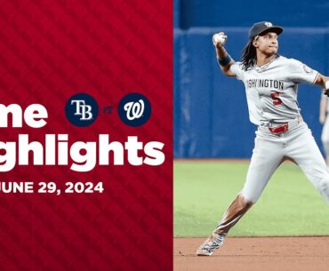 Nationals vs. Rays Game Highlights (6/29/24) | MLB Highlights