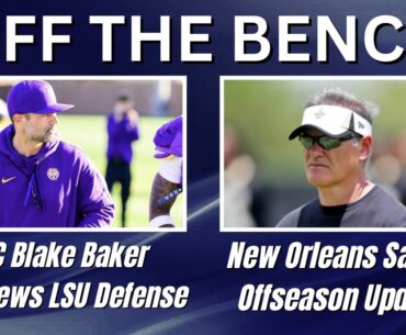 OTB | LSU's BIG Recruiting Weekend | DC Blake Baker | Biggest Need For Saints?