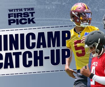 Minicamp Catch Up | Rookie QB updates, position changes, injuries and holdouts