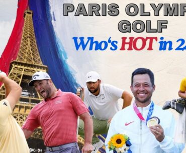 Paris Olympics - Golf! Who has the hot hand in 2024?