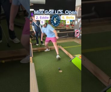 Mini Golf U.S. Open Round 2 (Holes 3-4) | Eddie vs Bella #minigolf