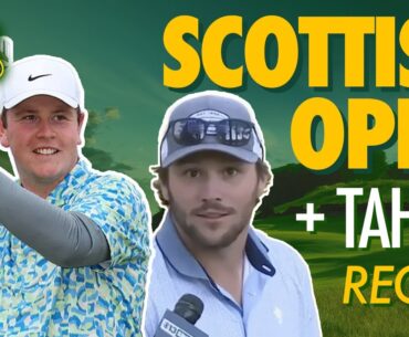 Robert MacIntyre's Stunning Victory: Scottish Open Recap + Lake Tahoe