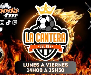 ALÓ FÚTBOL/ LA CANTERA DEL REY / 15 DE JULIO 2024 🟠