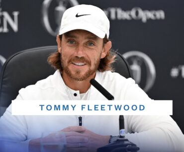 "It's Special, The Best Atmosphere" Tommy Fleetwood Press Conference | The 152nd Open at Royal Troon