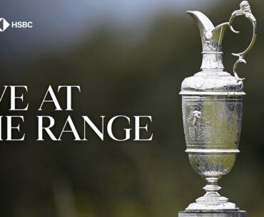 🔴 ROUND TWO LIVE AT THE RANGE | The 152nd Open at Royal Troon | Friday Afternoon