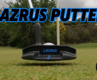Lazrus Putter review