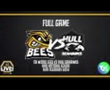 TSI World Bees vs Hull Seahawks 18.02.2024 (Full Game)