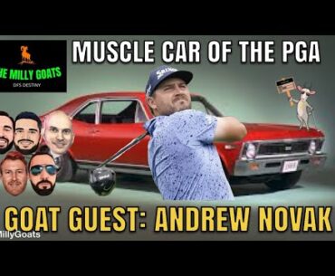 GOAT Guest: PGA Tour's Andrew Novak (Talking Golf, NFL, NHL, Sports)