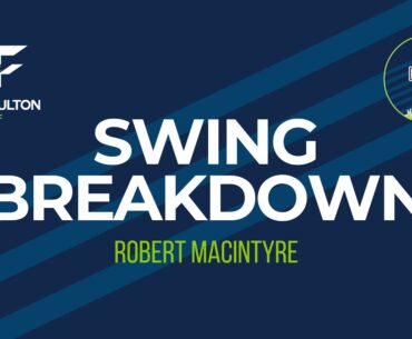 Swing Analysis — Robert MacIntyre