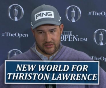 Thriston Lawrence Enters Whole New World After Shining At Open Championship