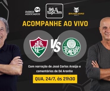 FLUMINENSE 1 x 0 PALMEIRAS - Campeonato Brasileiro - 19ª Rodada - 24/07/2024 - AO VIVO