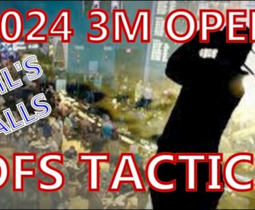 2024 3M DFS Tactics