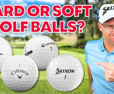 The Truth About Hard vs Soft Golf Balls
