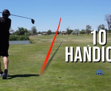 What 10 Handicap Golf Looks Like... [EVERY SHOT]
