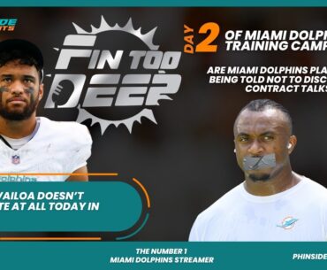 Miami Dolphins Players Told Not To Discuss Tua’s Deal At Camp?