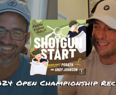 The Open recap: Xander’s ascendance, Course critiques, and men’s majors review | The Shotgun Start