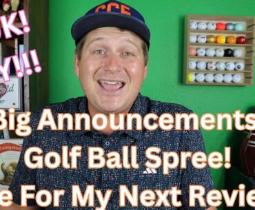 Let's All Save On Golf Balls! What Review is Next? YOU DECIDE! (Big Announcements)