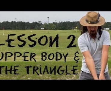 Wizard Golf Instruction Lesson 2 Upper Body Movement and The Triangle