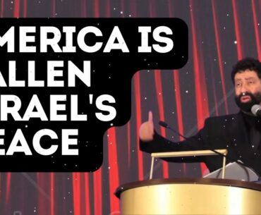 America is Fallen  Israel's Peace | Jonathan Cahn Sermon