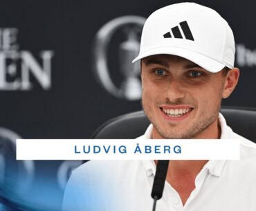 Ludvig Åberg Press Conference | The 152nd Open at Royal Troon