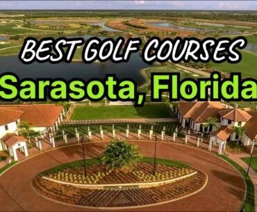 Best Golf Courses in Sarasota, Florida