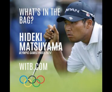 What's In The Bag? Hideki Matsuyama | Paris Olympics 2024 #WITB