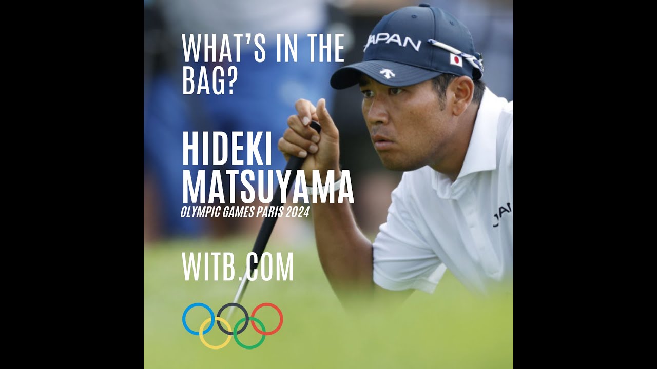 What’s In The Bag? Hideki Matsuyama | Paris Olympics 2024 #WITB What's In The Bag? Hideki Matsuyama | Paris Olympics 2024 #WITB