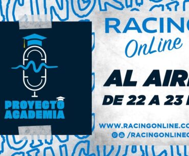 Racing Online / VUELVE  PROYECTO ACADEMIA / 01-08-2024 /  AL AIRE