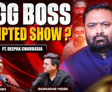 Bigg Boss Scripted Show? Unplugged ft. Deepak Chaurasia|  | Sana Makbul | BIG BOSS OTT3 | Naezy|