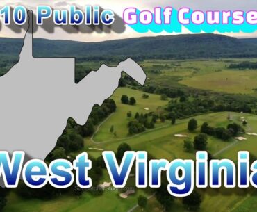 Top 10 Public Golf Courses in West Virginia