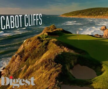 Cabot Links and Cabot Cliffs are 2 of the Greatest Golf Courses in the World | Golf Digest