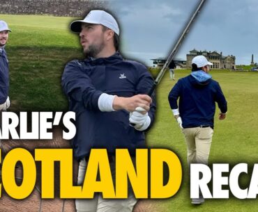 The Birthplace of Golf: Reviewing Charlie’s Scotland Golf Trip