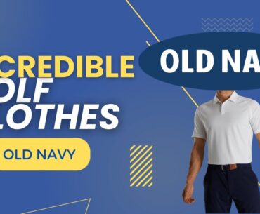Incredible Golf Clothes From Old Navy !! The BEST Prices! #golf #golftips #oldnavy
