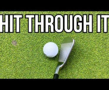 How to Hit Through the Golf Ball