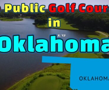 Top 10 Public Golf Courses in Oklahoma