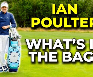 IAN POULTER: WHAT'S IN THE BAG? 2024 SEASON