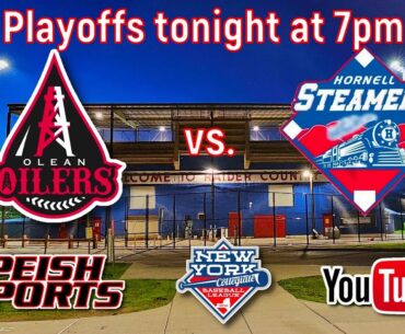 (1)Hornell Steamers vs. (4)Olean Oilers NYCBL Western Division 2nd Round Playoffs