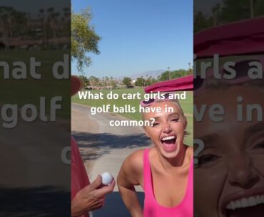 Cart Girls & Golf Balls