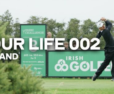 A Taste Of Victory | Tour Life 002 Golf in Ireland