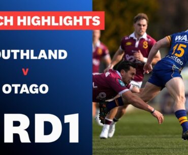 RD 1 HIGHLIGHTS: Southland v Otago (Bunnings NPC 2024)