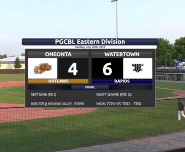 Oneonta Outlaws @ Watertown Rapids - 7/28/24
