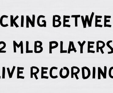 Give me 2 MLB players and I’ll say which is better (Ep. 2)