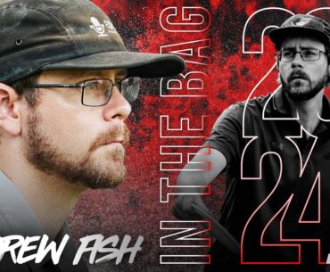 Andrew Fish | Discraft In The Bag 2024