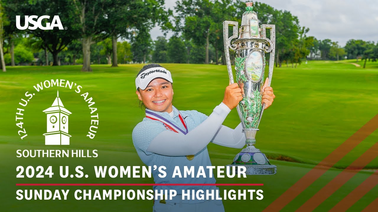 2024 U.S. Women’s Amateur Sunday Championship Highlights: Talley vs. Malixi | Every Televised Shot 2024 U.S. Women's Amateur Sunday Championship Highlights: Talley vs. Malixi | Every Televised Shot