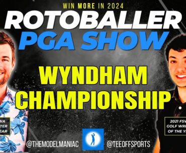 2024 WYNDHAM CHAMPIONSHIP w/ @RickyBobbyBets - Top 10 Rankings, Bets, DFS