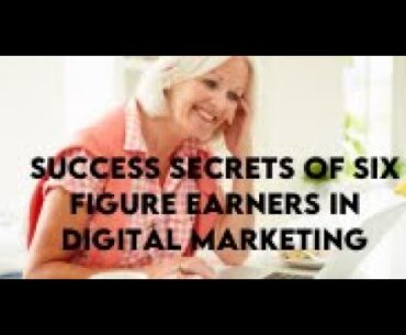 August 14 Webinar-Success secrets of 6 Figure Earners in Digital Marketing