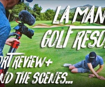 LA MANGA GOLF RESORT with Mark Crossfield & Coach Lockey - ALL YOU NEED TO KNOW!